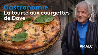 Gastronomie : la tourte aux courgettes de Dave