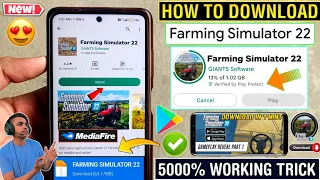 😍FARMING SIMULATOR 22 DOWNLOAD ANDROID 2024 | HOW TO DOWNLOAD FARMING SIMULATOR 22 IN ANDROID | FS22