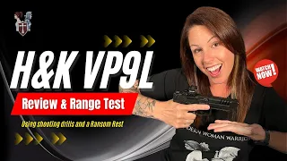 H&K VP9L: Review and Range Test