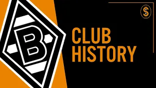 Borussia Mönchengladbach | Club History