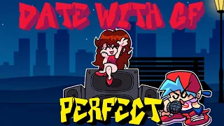 Friday Night Funkin' - Perfect Combo - Date with GF Mod + Cutscenes [HARD]