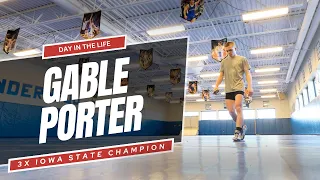 A DAY IN THE LIFE: Gable Porter (Three-Time State Champion Wrestler)