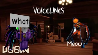 I played Doors but with voicelines....