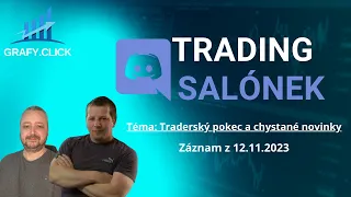 Trading Salónek záznam z 12.11.2023