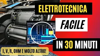 LEZIONE BASE di ELETTROTECNICA: Intensità, Tensione, Resistenza, Legge di Ohm e molto altro!