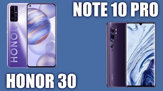 Honor 30 vs Xiaomi Mi Note 10 Pro. Кого выбирете?