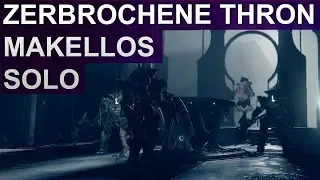 Destiny 2: MAKELLOS SOLO Der Zerbrochene Thron (Deutsch/German)