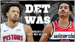 Detroit Pistons vs Washington Wizards Full Game Highlights | Jan 27 | 2024 NBA Season