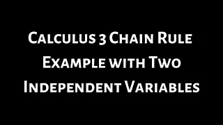 Multivariable Calculus Chain Rule Partial Derivatives w = y^3 - 3x^2y, x = e^s, y = e^t