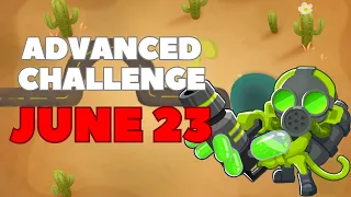 BTD6 Advanced Challenge - Yo Gl - By Randomz… - June 23, 2023