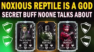 MK Mobile. Noxious Reptile SECRET BUFF Made Him INCREDIBLE! How Is No One Talking About It???