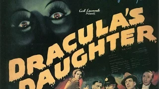 Dracula's Daughter (1936), Re-Release Trailer