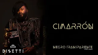 Robe L Ninho - Cimarrón (Audio) | Negro Transparente