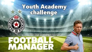 YOUTH ACADEMY CHALLENGE | guida allo sviluppo del settore giovanile  | Football Manager 2020