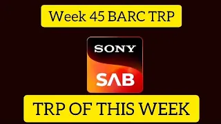 Sony Sab BARC TRP Of This Week || All Shows TRP List