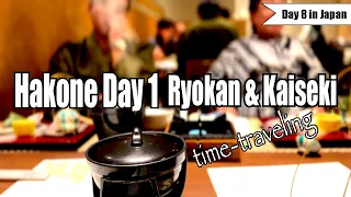 Day 8, Hakone, Ryokan, Kaiseki, Onsen, 2 attractions, & an unplanned trek.| 18-day trip in Japan