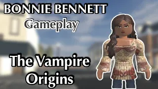 🔮Bonnie Bennett Gameplay🔥| The Vampire Origins | ROBLOX | #TVO #TVD #ROBLOX