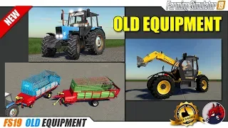 FS19 | Old Equipment Mods (2019-10-05) - review