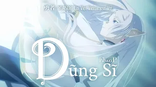 【勇者 (Yuusha) - YOASOBI Lời Việt Vietnamese Ver.】Dũng Sĩ - Ktwo.P