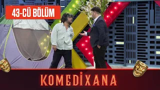 Komedixana 43-cü Bölüm      29.08.2020