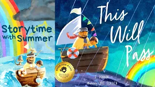 ⛈️ This Will Pass 🌈 | Mindful Resilience Children's Read-Aloud | Storytime with Summer