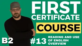 B2 First Course - Reading and Use of English Overview - Lesson 13 | Cambridge English FCE Tutorial