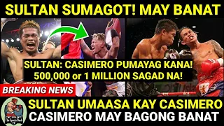 SULTAN May BANAT Kay CASIMERO | CASIMERO vs SULTAN October 2024 MAINIT NA!