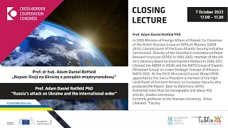 Prof. Adam Daniel Rotfeld PhD Russia’s attack on Ukraine and the international order. 07.10.2022