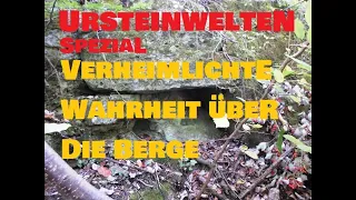 URSTEINWELTEN SPEZIAL: Die verheimlichte Wahrheit über die Berge