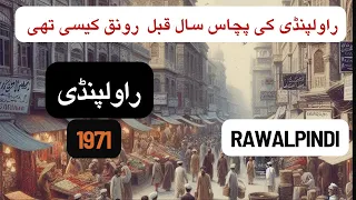 Unveiling Old Rawalpindi in 1971: A Rare Glimpse into Pakistan's Past