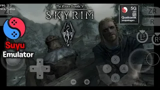 The Elder Scrolls V Skyrim- Suyu Emulator Android Gameplay test + Snapdragon 695 Settings