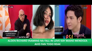 ALDEN RICHARD TAHASANG INAMIN NA INLOVE SIYA KAY MAINE MENDOZA FANS TODO REAK PAN OORIN