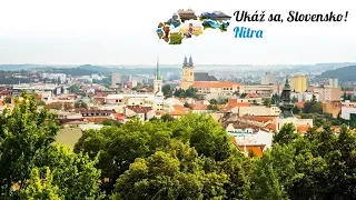 Ukáž sa, Slovensko! - Nitra