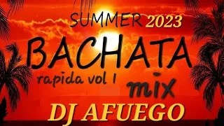 bachata rapida vol 1  dj afuego