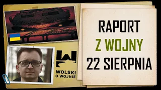 Ukraina - raport z wojny 22.08.2022.  Straty w powietrzu.