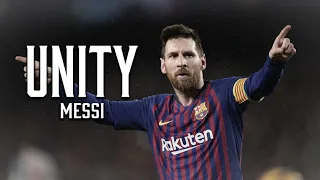 Lionel Messi - Unity - Skills and Goals - 2019HD