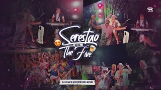 SERESTÃO DA THE FIVE