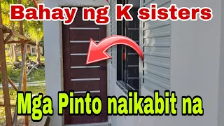 Bahay ng K sisters Main door nakabit na