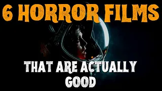 Horror Movies That Are Actually GOOD (Volume 2)