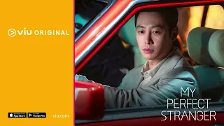 [Trailer] My Perfect Stranger | Viu Original | Viu Malaysia