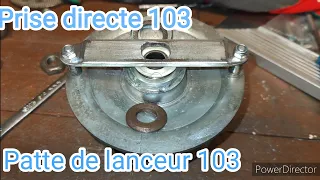 Essai/montage prise directe/patte de lanceur 103 mvl Polini