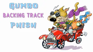 Gumbo » Backing Track » Phish