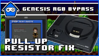 SEGA GENESIS - RGB Bypass - Pull Up Resistor Fix