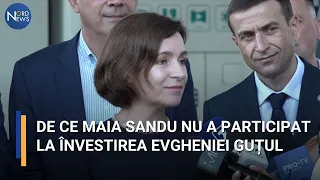 De ce Maia Sandu nu a participat la învestirea Evgheniei Guțul