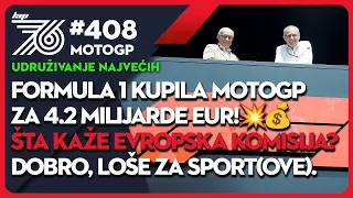 Lap 76 #408 Formula 1 kupila MotoGP za 4.2 milijarde EUR!💥💰Šta kaže evropska komisija? Dobro / loše?