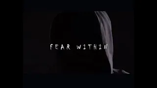 Fear Within - Narrative Short Film using Sony FX3 - watch in 4K