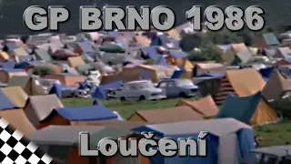 Grand Prix Brno 1986 - loučení s původním okruhem