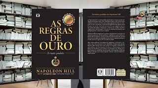 Audiolivro |  As Regras de Ouro |  Napoleon Hill  |  Os escritos perdidos