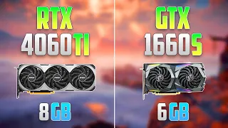 GTX 1660 Super vs RTX 4060 TI - How BIG is the Difference?