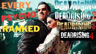 Ranking EVERY Psychopath/Maniac/Boss Fight in the Dead Rising Series from WORST to BEST
